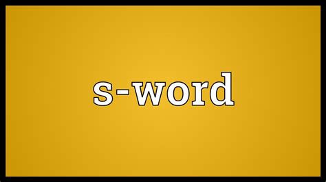 s word|s word meaning.